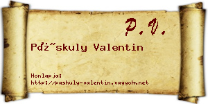 Páskuly Valentin névjegykártya